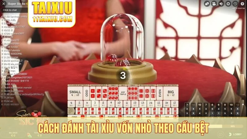 Cách đánh tài xỉu vốn nhỏ theo cầu bệt